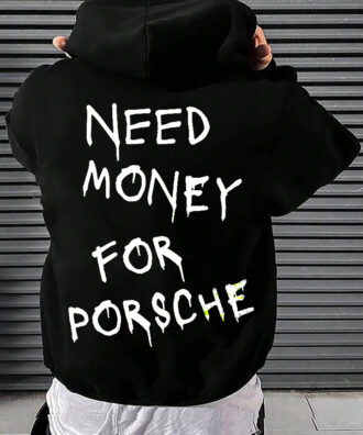 Мъжки Суитшърт Need Money For Porsche