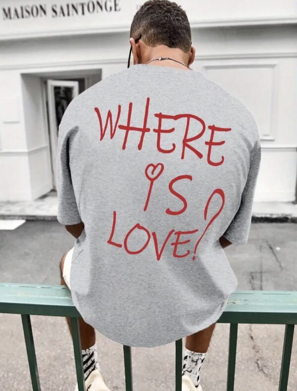 Мъжка Тениска Where Is Love? - Image 4